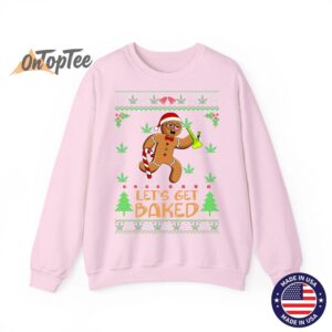 Lets Get Baked Weed Gingerbread Man Ugly Christmas Sweatshirt 05