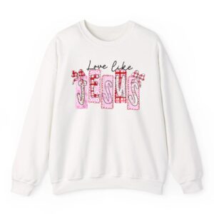 Love Like Jesus Coquette Religious God Christian Valentine Sweatshirt 06