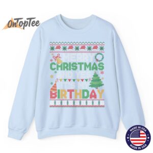 Merry Christmas Yes Its My Birthday Ugly Xmas Sweatshirt 04