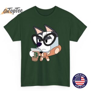 Muffin Grannies Bluey Coffee T Shirt Funny Coffee Lover Tee 06
