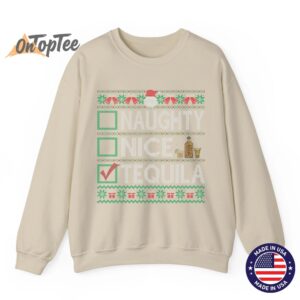 Naughty Nice Tequila Christmas List Ugly Sweatshirt