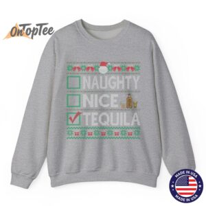 Naughty Nice Tequila Christmas List Ugly Sweatshirt 03