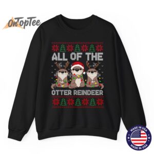 Otter Christmas Tree All Of The Otters Reindeer Ugly Sweatshirt 07