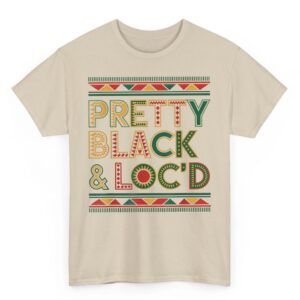 Pretty Black Locd Afro Dope Dreadlocks Melanin Woman Locs T Shirt 06