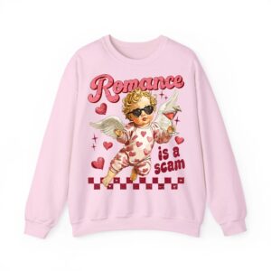 Retro Romance is A Scam Funny Cupid Valentine Cute Girly Sweatshirt