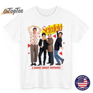 Seinfeld A Show About Nothing T Shirt 03