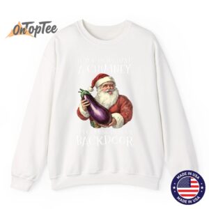 Sexual Innuendo Santa Rude Christmas Sweatshirt 11