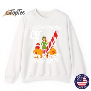 Sexy Elf Here Empty Your Sack Rude Naughty Christmas Candy Sweatshirt 10 Sexy Elf Here Empty Your Sack Rude Naughty Christmas Candy Sweatshirt 11