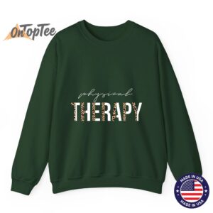 Stay Fit and Healthy Ideas Physical Therapist Sweatshirt 06