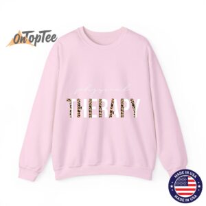 Stay Fit and Healthy Ideas Physical Therapist Sweatshirt 08
