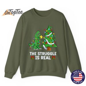 Struggle Is Real Dinosaur T Rex Dino Christmas Tree Sweatshirt 09