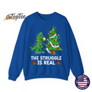 Struggle Is Real Dinosaur T Rex Dino Christmas Tree Sweatshirt 10