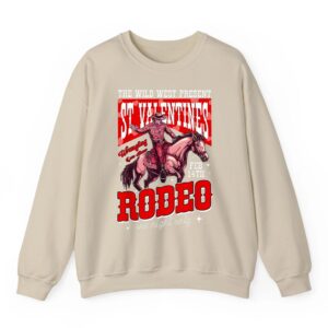 The Wild Vintage West Presents St Valentine s Rodeo Cowboy Sweatshirt 3 The Wild Vintage West Presents St Valentine s Rodeo Cowboy Sweatshirt 04