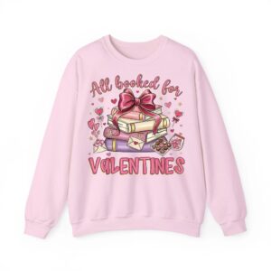 Valentines All Booked for Valentines Librarian Teacher Sweatshirt
