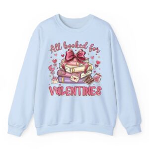 Valentines All Booked for Valentines Librarian Teacher Sweatshirt 02