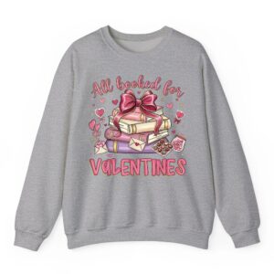 Valentines All Booked for Valentines Librarian Teacher Sweatshirt 05