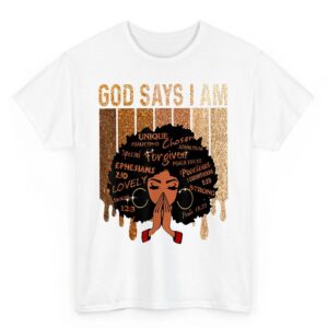Womens Black Girl Queen God Says I Am Melanin History Month T Shirt 07