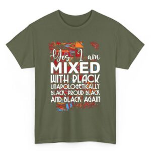 Yes I Am Mixed With Black Proud Black Lives Matter Equality T Shirt 05