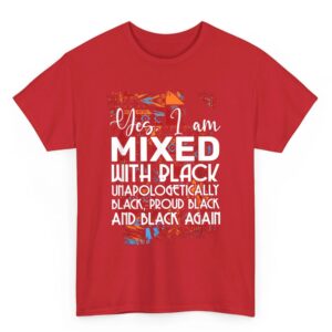 Yes I Am Mixed With Black Proud Black Lives Matter Equality T Shirt 06