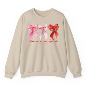 You are So Loved John 316 Bible Verse Christian Valentine Sweatshirt 04
