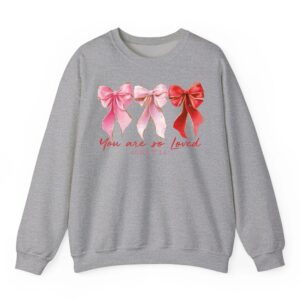 You are So Loved John 316 Bible Verse Christian Valentine Sweatshirt 05