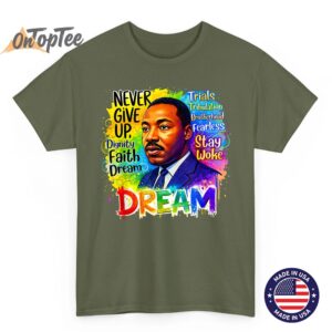 African American Black Dream Like King History Month T Shirt 04