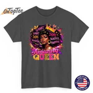 Afro Girl Black Women African Melanin Dope Queen T Shirt 02