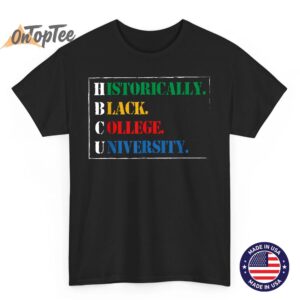 Black History HBCU Historically Black College and University T-Shirt
