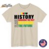 Black History Inspiring The Future African Outfit Men Women T-Shirt