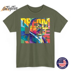 Black History Month "Dream Like a King" T-Shirt 3 Black History Month Dream Like a King T Shirt 04