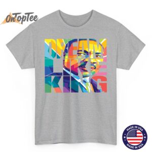 Black History Month "Dream Like a King" T-Shirt 4 Black History Month Dream Like a King T Shirt 05