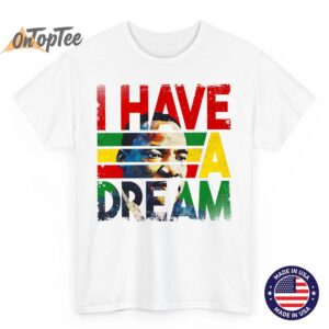 Black History Month Martin Have Dream Luther King Day Premium T-Shirt 1 Black History Month Martin Have Dream Luther King Day Premium T Shirt 02