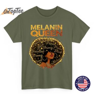 Black Month Pride Queen Dope Blessed Melanin Magic T Shirt 04