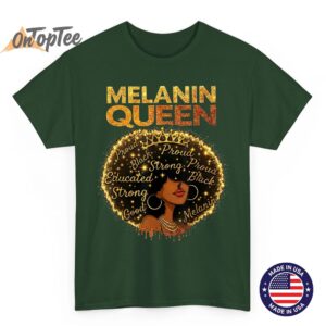 Black Month Pride Queen Dope Blessed Melanin Magic T Shirt 05