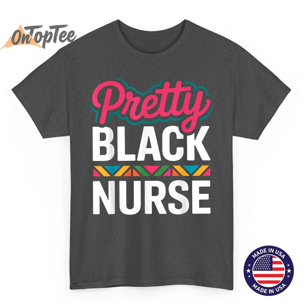 Black Nurse Melanin Woman Black History Month Nursing T-Shirt Black Nurse Melanin Woman Black History Month Nursing T-Shirt