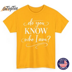 Do You Know Who I Am African Heritage Pride Black History T-Shirt 4 Do You Know Who I Am African Heritage Pride Black History T Shirt 05