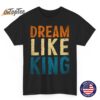 Dream Like King African American Black History Month Vintage T-Shirt Dream Like King African American Black History Month Vintage T-Shirt