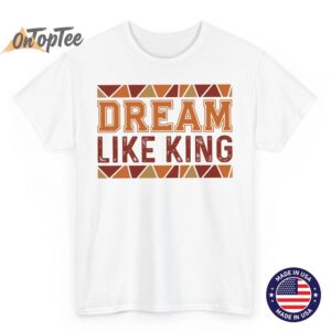 Dream Like King Premium Tri Blend T Shirt 1 02