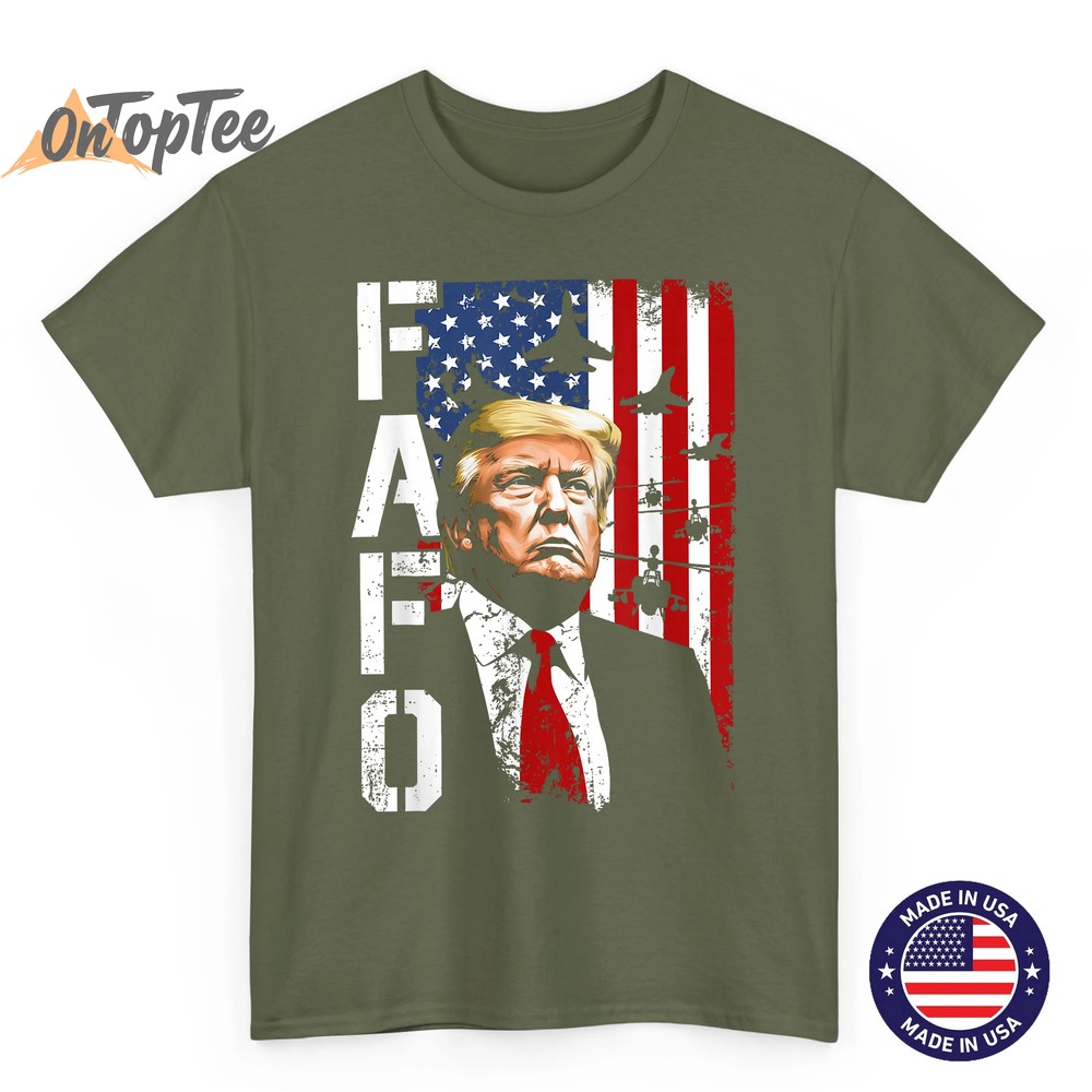 Funny Fafo Trump Fafo American USA Unisex T-Shirt Funny Fafo Trump Fafo American USA Unisex T-Shirt