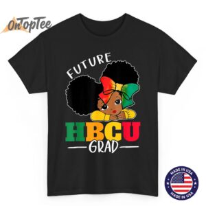 Future HBCU Grad History Black Girl Graduation HBCU Kids T-Shirt