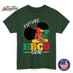 Future HBCU Grad History Black Girl Graduation HBCU Kids T Shirt 05