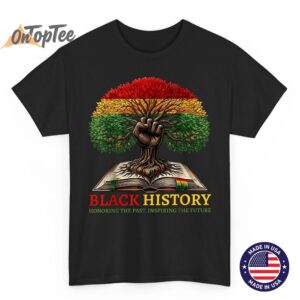 Honoring Past Inspiring Future Black History Month Men Women T-Shirt