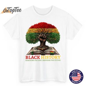 Honoring Past Inspiring Future Black History Month Men Women T Shirt 02