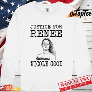 Justice For Renee Nicole Good Long Sleve