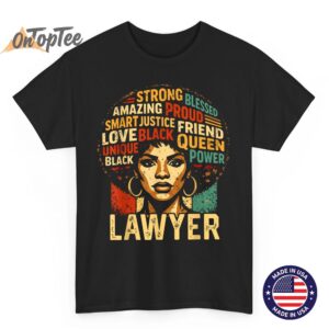 Lawyer Black History Month Powerful Black Pride Art Design T-Shirt