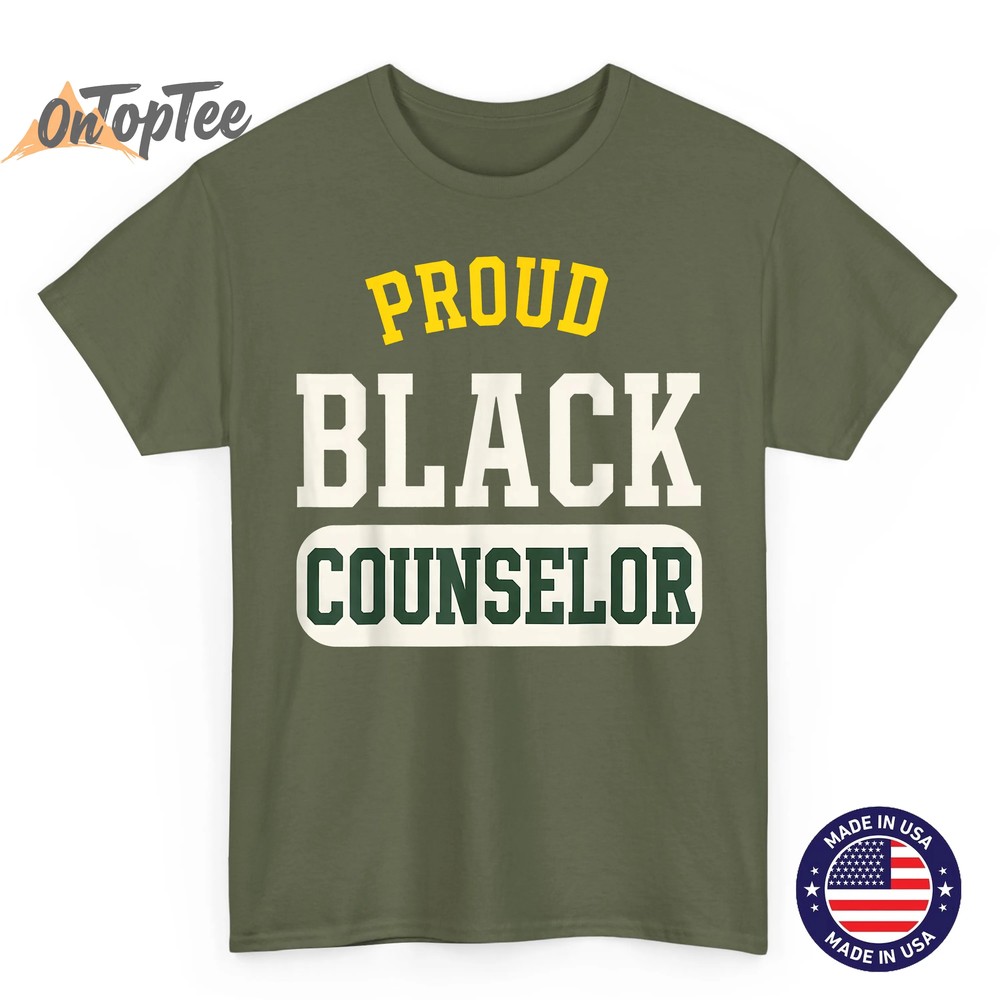 Proud Black Counselor Educated Motivated Melanated Black T-Shirt Proud Black Counselor Educated Motivated Melanated Black T-Shirt