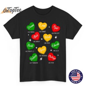 Retro Black History Hearts Dream Like Martin Women Men T-Shirt