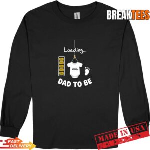 Dad To Be Loading 2026 Baby Announcement T-Shirt 2 Dad To Be Loading 2026 Baby Announcement T-Shirt 2